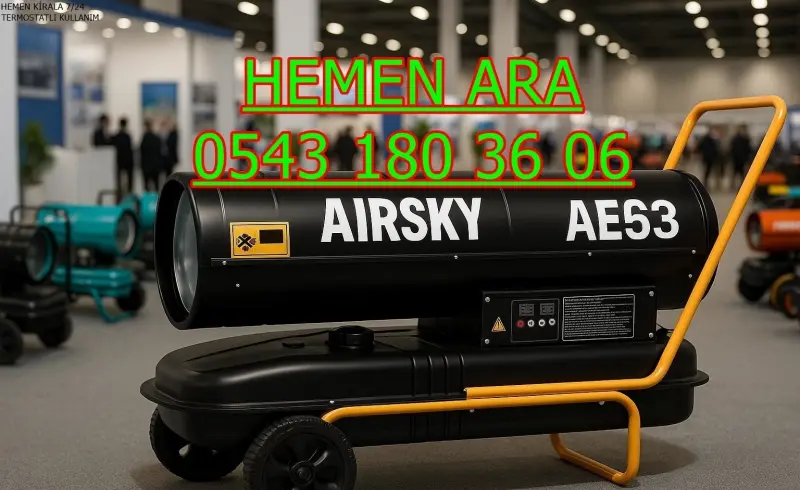 Adıyaman ve Kırşehir ve Aksaray MAZOTLU ISIMAK ISITICI KİRALAMA