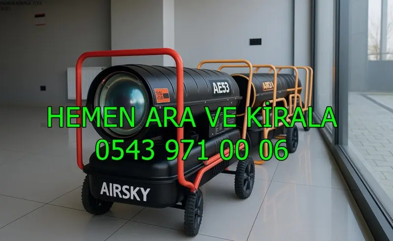 İstanbul Kiralık Mazotlu Isıtıcı Çeşitleri MAZOTLU ELEKTRİKLİ ISIMAK ISITICI KİRALAMA