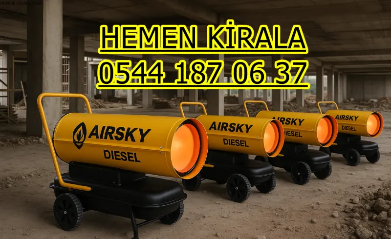 Ordu Ünye Isıtıcı Kiralama Mazotlu ve Elektrikli Isımak