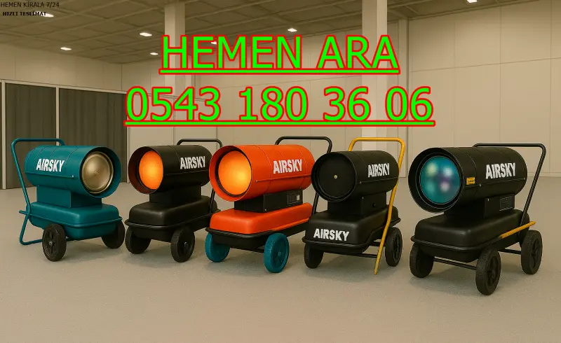 Tokat Merkez Isıtıcı Kiralama Mazotlu ve Elektrikli Isımak